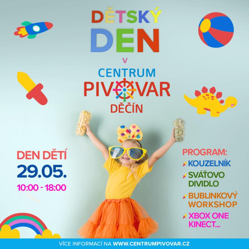 Dětský den v Centru Pivovar Děčín 29.05.