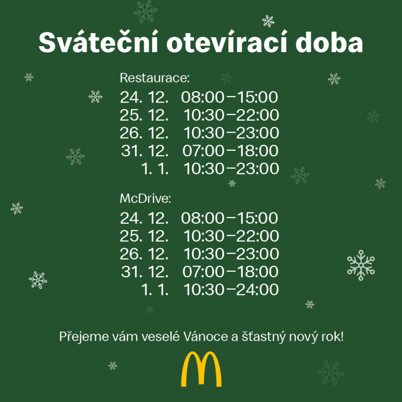  I během vánočních svátků je pro Vás McDonald's v Centrum Pivovar Děčín otevřený! 